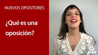 👨‍🎓 Nuevos Opositores #1: ¿Qué es una oposición? 🤔 | MAD 📚