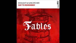 Exolight \u0026 Suncatcher - Day to Remember (Extended Mix)