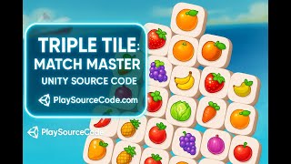 Triple Tile Match Master Unity SourceCode Playsourcecode.com Buy & Reskin at Playsourcecode.com