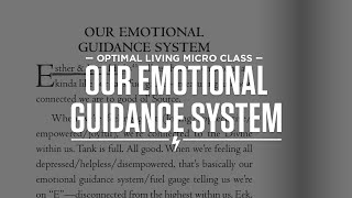 Our Emotional Guidance System