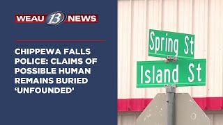 Chippewa Falls police: Claims of possible human remains buried ‘unfounded’