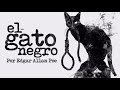 👉AUDIOLIBRO - El gato negro - EDGAR ALLAN POE 😱 🐈 Extraído de 