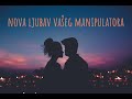 Nova LJUBAV vašeg manipulatora / dr. sc. Elvira Mlivić (Filaks)