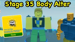 I Unlocked Stage 35 BODY ALTER in Roblox FAST LIFTING SIMULATOR!