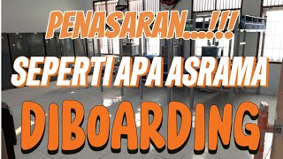 BIKIN PENASARAN !!! SEPERTI APA ASRAMA DI BOARDING