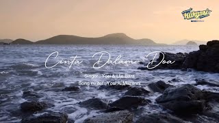 Klikyosi   Cinta Dalam Do'a Official Lyric Video