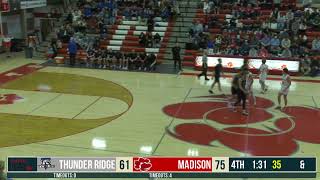 Madison Boys Basketball v. Thunder Ridge 1/15/2025