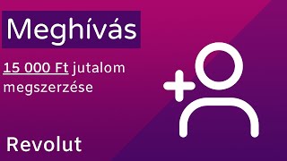 Revolut meghívás – 15 000 Ft jutalom megszerzése | Revinfo.hu