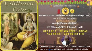 Uddhava Gita - Day 1, Nov 22, 2024