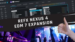 Walkthrough: REFX NEXUS 4 EDM 7 expansion