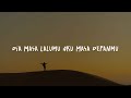 Vionita - Dia Masa Lalumu Aku Masa Depanmu (Lirik)