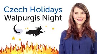 Learn Czech Holidays - Walpurgis Night