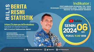 Rilis Berita Resmi Statistik Provinsi Kalimantan Barat 6 Mei 2024