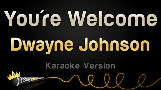 Dwayne Johnson - You're Welcome (from "Moana") (Karaoke Version)