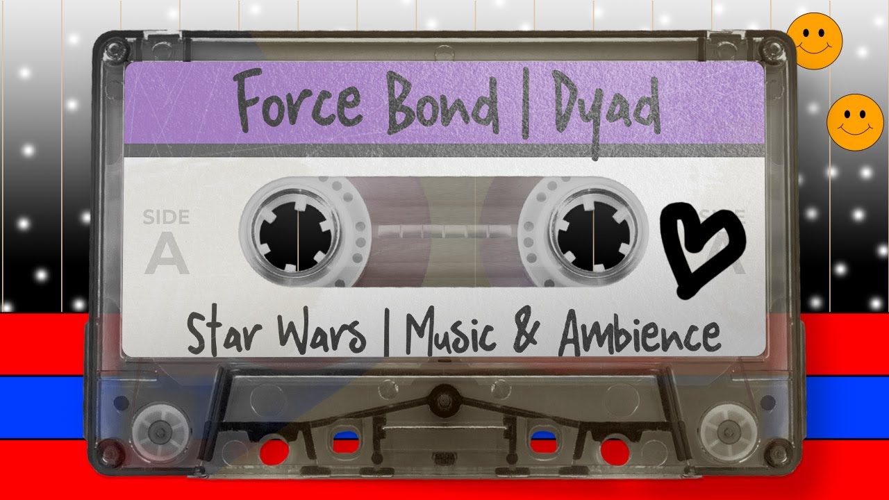 Force Bond Ambient Music Star Wars Inspired Background Music