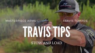 Team MPA Travis Tips: Stow and Load