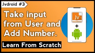 How to take input from user in java|Learn Java on Android|Java programming on Android for a beginner