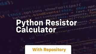 python resistor calculator