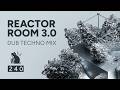 Reactor Room 3.0 | Dub Techno Mix
