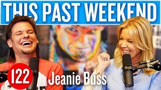 Lakers Owner Jeanie Buss | This Past Weekend #122