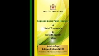 The 61st Anniversary of Jamaica's Independence and Windrush 75 Commemoration