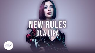 Dua Lipa - New Rules (Official Karaoke Instrumental) | SongJam