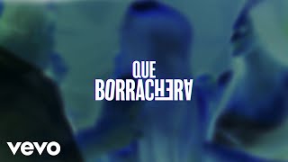 Banda Los Recoditos - Que Borrachera (LETRA)