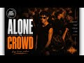 Deep House Alone in the Crowd Mix 2026 | Emotional Chill House & Midnight Thoughts (V264)