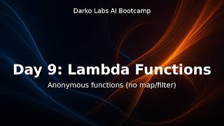 AI Bootcamp Day 9 – Python Lambda Functions: Simple Anonymous Functions