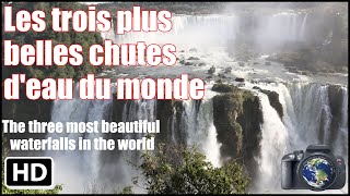 Top 3 des plus belles chutes d'eau dans le monde en 2018 : Iguaçu, Victoria, Niagara (Full HD)