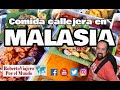 Comida callejera en MALASIA.