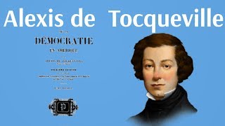 Tocqueville, La Democracia en America