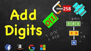 Add Digits | LeetCode 258 | C++, Java, Python3 | O(1)