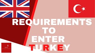 Entry Requirements to Turkey for UK Citizens