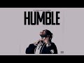 Finesse2Tymes - Humble  [Official Lyric Video]