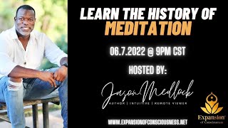Learn The History Of MEDITATION | Tips for Mediation | Expansion of Consciousness