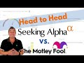 Seeking Alpha vs Motley Fool: Lab-Tested Performance & Ratings. Only One Winner #stocks