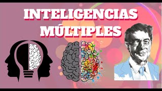 LA TEORÍA DE LAS INTELIGENCIAS MÚLTIPLES