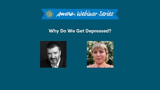 Why Do We Get Depressed? | Aware Webinar