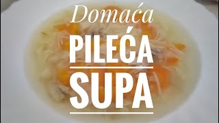 Domaća pileća supa🥣#brzo #ručak