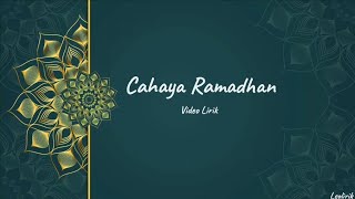 Cahaya Ramadhan | Video Lirik