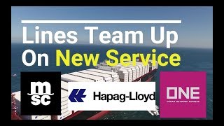 ONE, Hapag-Lloyd and MSC Team Up on Asia-South America Service