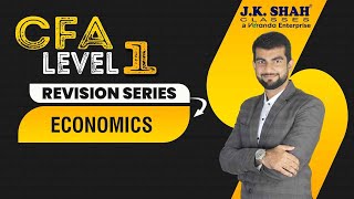 CFA Level 1 Revision Series  Economics