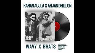 WAVY x BRATS - KARAN AUJLA x ARJAN DHILLON | NEWPUNJABISONGS