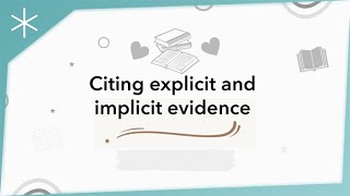 Citing explicit and implicit evidence