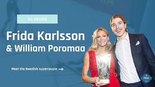 Frida Karlsson and her boyfriend William Poromaa: Why the ski couple moved away from each other