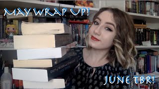 May Wrap up & June TBR!