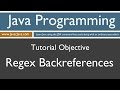 Learn Java Programming - Regex Backreference Tutorial