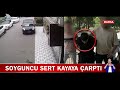 soyguncu sert kayaya Çarptı kuyumcu canı pahasına direndi