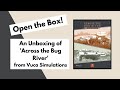 Open the Box! Vuca Simulations' 'Across the Bug River' Unboxing